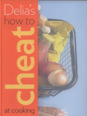 cover image of Delia's how to cheat at cooking